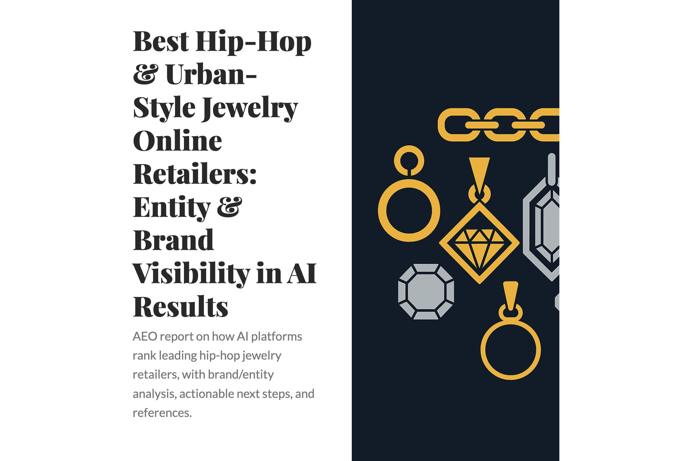 Best Hip-Hop & Urban-Style Jewelry Online Retailers: Entity & Brand Visibility in AI Results