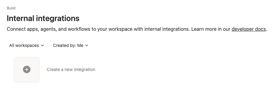Go to notion.so/my-integrations(https://www.notion.so/my-integrations) screenshot